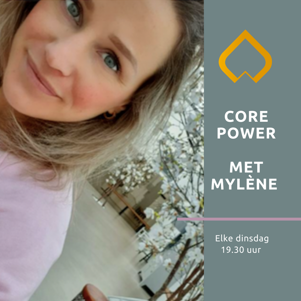 Core Power met Mylène