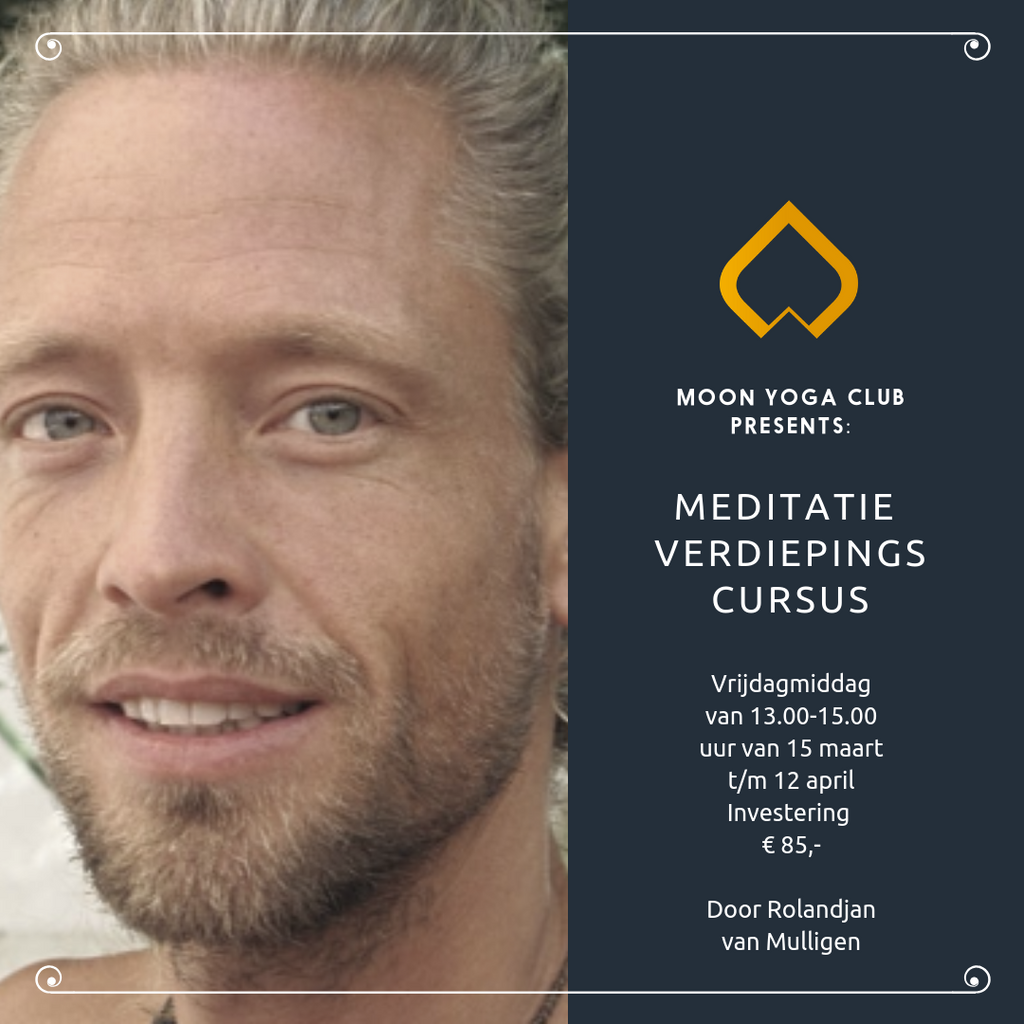 15 maart: Start Meditatie verdiepingscursus