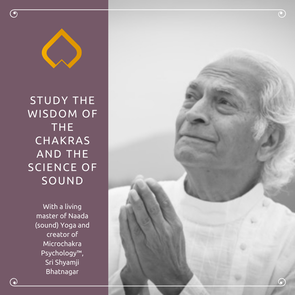 29 maart: STUDY THE WISDOM OF THE CHAKRAS AND THE SCIENCE OF SOUND
