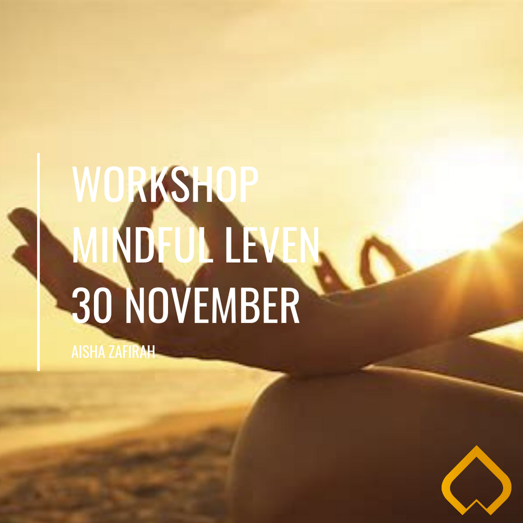 30 november: Workshop Mindful leven